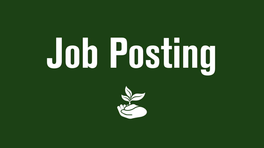 graphic with dark green background with text that says job posting